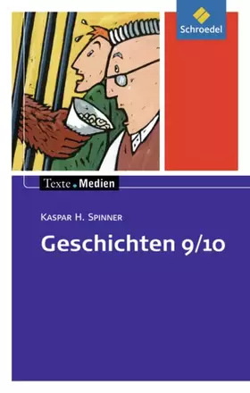 Couverture du produit · Texte.Medien: Geschichten 9 / 10: Textsammlung (Texte.Medien: Kinder- und Jugendbücher ab Klasse 9)