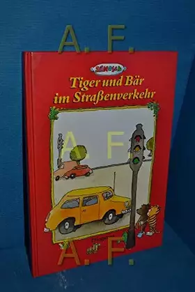 Couverture du produit · Tiger Und Bar Im Strassenverke