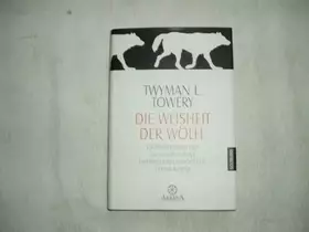 Couverture du produit · Die Weisheit der Wölfe