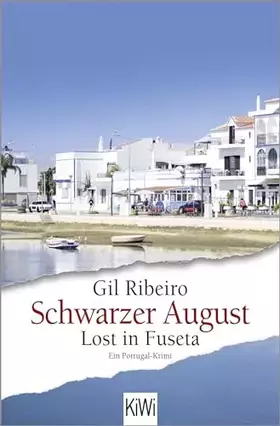 Couverture du produit · Schwarzer August: Lost in Fuseta. Ein Portugal-Krimi (Leander Lost ermittelt, Band 4)