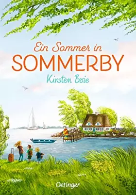 Couverture du produit · Ein Sommer in Sommerby: Hyggeliges Kinderbuch für Kinder ab 10 Jahren