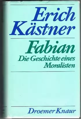 Couverture du produit · Fabian Die Geschichte eines Moralisten