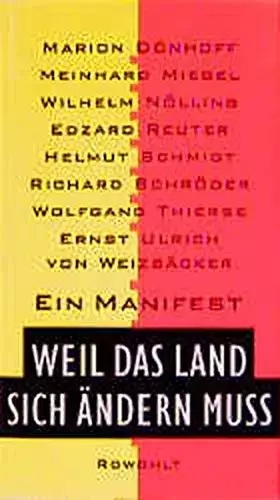 Couverture du produit · Weil das Land sich ändern muss. Ein Manifest I