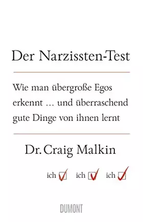 Couverture du produit · Der Narzissten-Test: Wie man übergroße Egos erkennt ... und überraschend gute Dinge von ihnen lernt