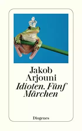 Couverture du produit · Idioten: Fünf Märchen