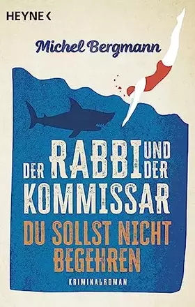 Couverture du produit · Der Rabbi und der Kommissar: Du sollst nicht begehren: Kriminalroman (Die Rabbi-und-Kommissar-Reihe, Band 2)