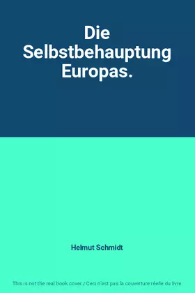 Couverture du produit · Die Selbstbehauptung Europas.