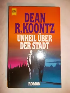 Couverture du produit · Unheil über der Stadt (Heyne Allgemeine Reihe (01))
