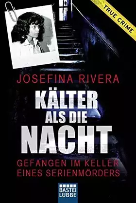 Couverture du produit · Kälter als die Nacht: Gefangen im Keller eines Serienmörders