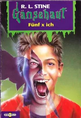 Couverture du produit · Fünf x ich: Gänsehaut Band 43