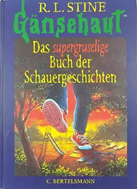 Couverture du produit · Supergruselige Buch der Schauergeschichten: Ab 10 Jahre