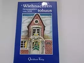 Couverture du produit · Wiehnachten tohuus: Eine Anthologie mit 22 plattdeutschen Weihnachtsgeschichten