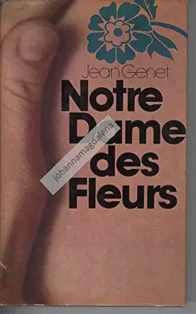 Couverture du produit · Notre-Dame-des-Fleurs. Roman. Deutsch von Gerhard Hock.