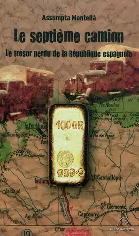 Couverture du produit · Le septième camion, le trésor perdu