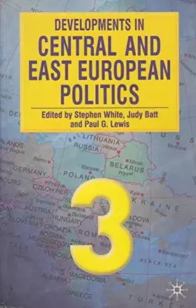 Couverture du produit · Developments in Central and East European Politics 3