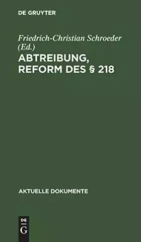 Couverture du produit · Abtreibung, Reform des § 218 (Aktuelle Dokumente)