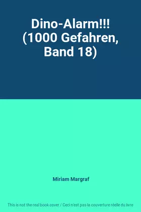 Couverture du produit · Dino-Alarm!!! (1000 Gefahren, Band 18)