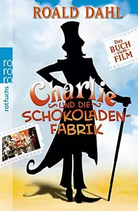 Couverture du produit · Charlie und die Schokoladenfabrik