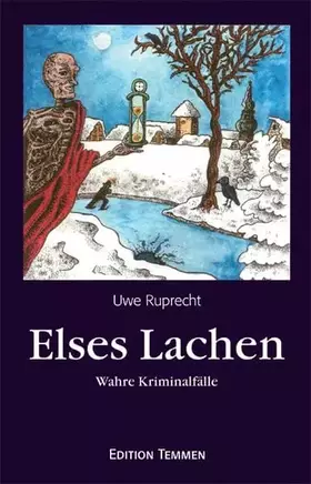 Couverture du produit · Elses Lachen. Wahre Kriminalfälle