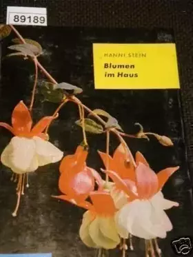Couverture du produit · Blumen im Haus.
