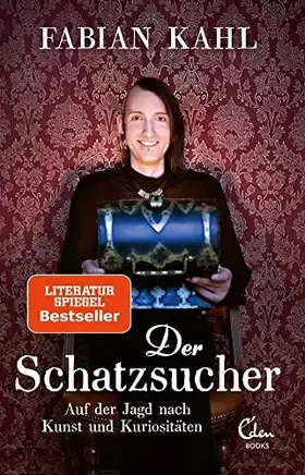 Couverture du produit · Der Schatzsucher: Auf der Jagd nach Kunst und Kuriositäten