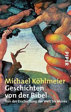 Couverture du produit · Geschichten von der Bibel: Von der Erschaffung der Welt bis Moses