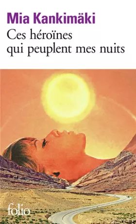 Couverture du produit · Ces héroïnes qui peuplent mes nuits