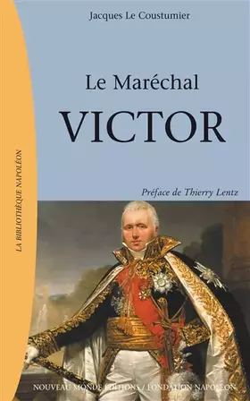Couverture du produit · Le Maréchal Victor