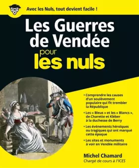 Couverture du produit · Les Guerres de Vendée pour les Nuls grand format