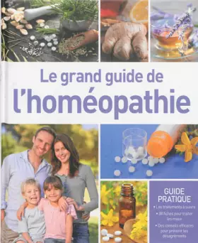 Couverture du produit · Le grand guide de l'homéopathie