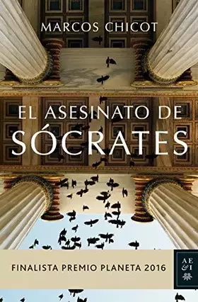 Couverture du produit · El asesinato de Sócrates: Finalista Premio Planeta 2016