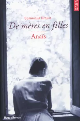 Couverture du produit · De mères en filles - tome 3 Anaïs (03)