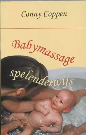 Couverture du produit · Babymassage spelenderwijs