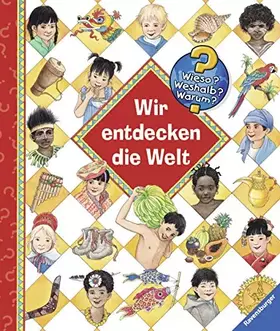 Couverture du produit · Wieso?Weshalb?Warum?-Sonderband: Warum? Wir entdecken die Welt