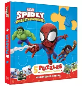 Couverture du produit · SPIDEY ET SES AMIS EXTRAORDINAIRES - Mon Petit Livre Puzzle - 5 puzzles 9 pièces - MARVEL: Mission au Chantier
