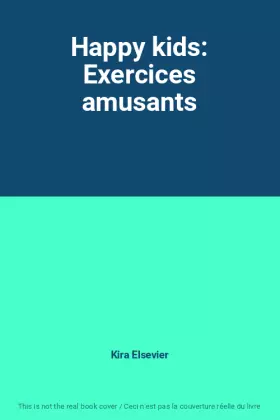 Couverture du produit · Happy kids: Exercices amusants