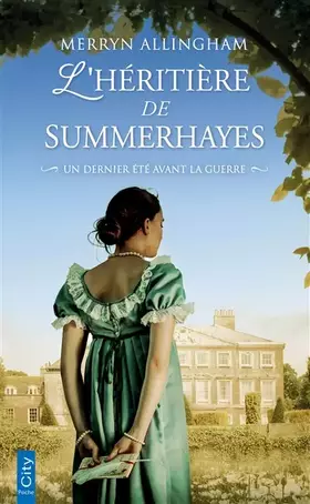 Couverture du produit · L'héritière de Summerhayes: Un dernier été avant la guerre