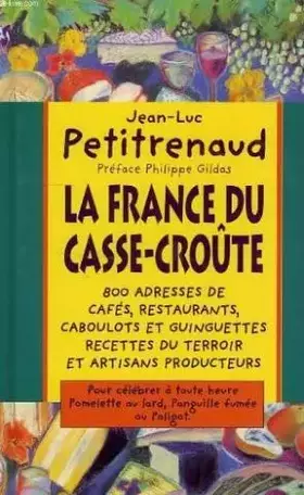 Couverture du produit · La France du casse-croûte