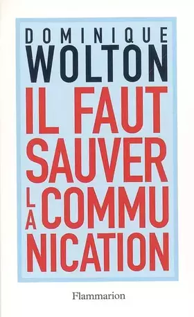 Couverture du produit · Il faut sauver la communication