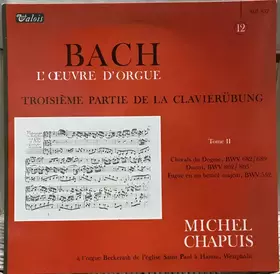 Couverture du produit · L'Œuvre D'Orgue 12 - Tome II - Troisième Partie De La Clavierübung - Chorals Du Dogme, BWV 682/689, Duetti, BWV 802/805, Fugue 