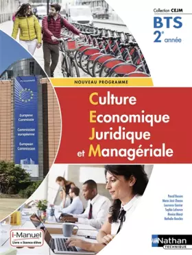 Couverture du produit · Culture Économique, Juridique et Managériale - 2e année BTS GPME, SAM, NDRC, MCO et CG