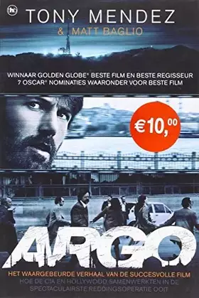 Couverture du produit · Argo: hoe de CIA en Hollywood samenwerkten in de spectaculairste reddinsgoperatie ooit