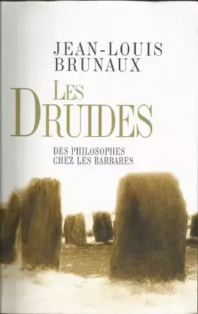 Couverture du produit · Les Druides des philosophes chez les barbares