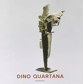 Couverture du produit · Dino Quartana. Catalogo della mostra (Rimini, 21-27 agosto 2005)
