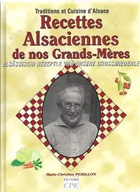 Couverture du produit · Recettes Alsaciennes de Nos Grands-Mères