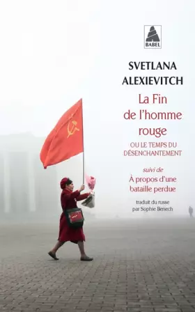 Couverture du produit · La fin de l'homme rouge ou le temps du désenchantement : Suivi de A propos d'une bataille perdue