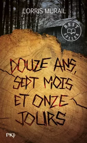 Couverture du produit · Douze ans, sept mois et onze jours