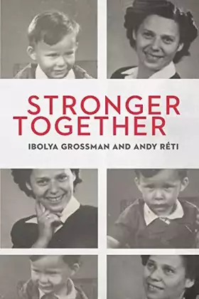 Couverture du produit · Stronger Together (The Azrieli Series of Holocaust Survivor Memoirs, 40)