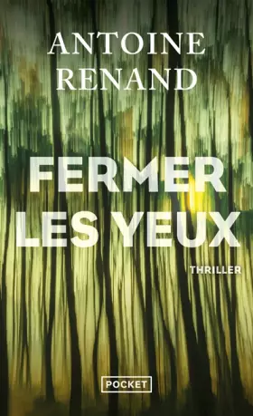 Couverture du produit · Fermer les yeux