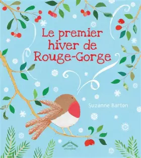 Couverture du produit · Le premier hiver rouge de rouge-gorge
